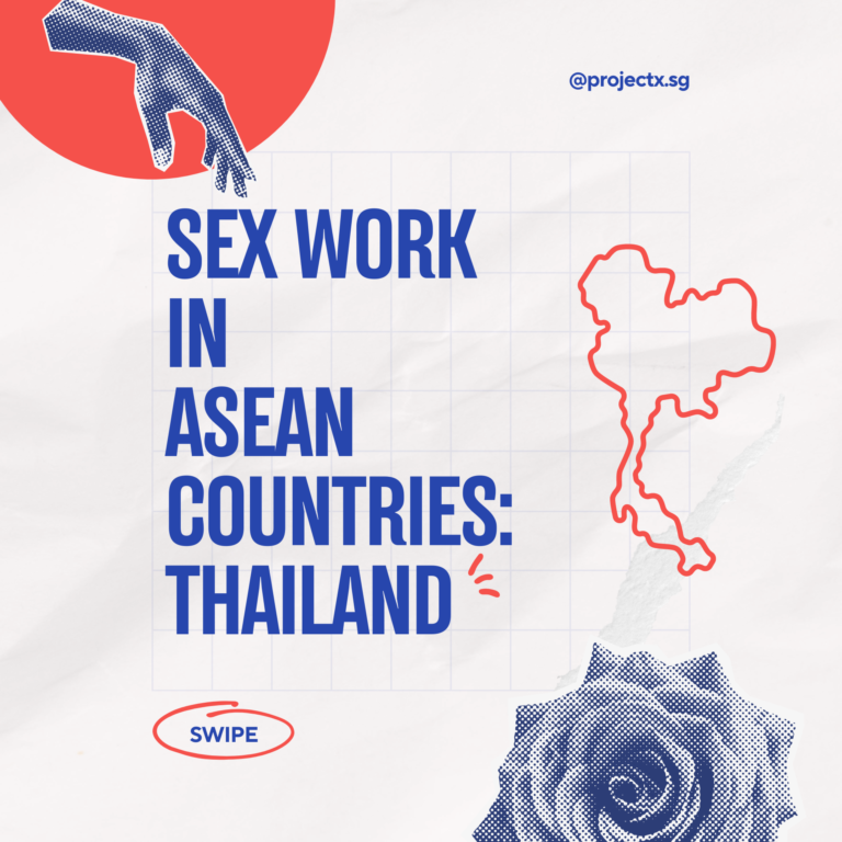 Sex Work In Asean Countries – Thailand Project X